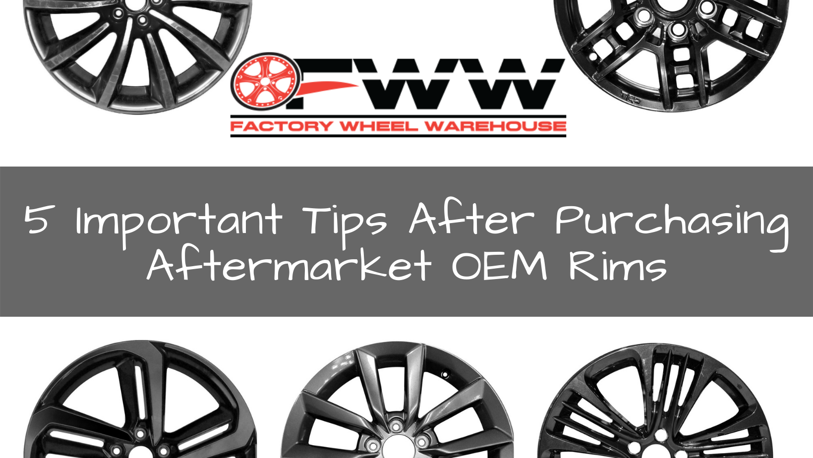 5 Important Tips After Purchasing Your Aftermarket OEM Rims