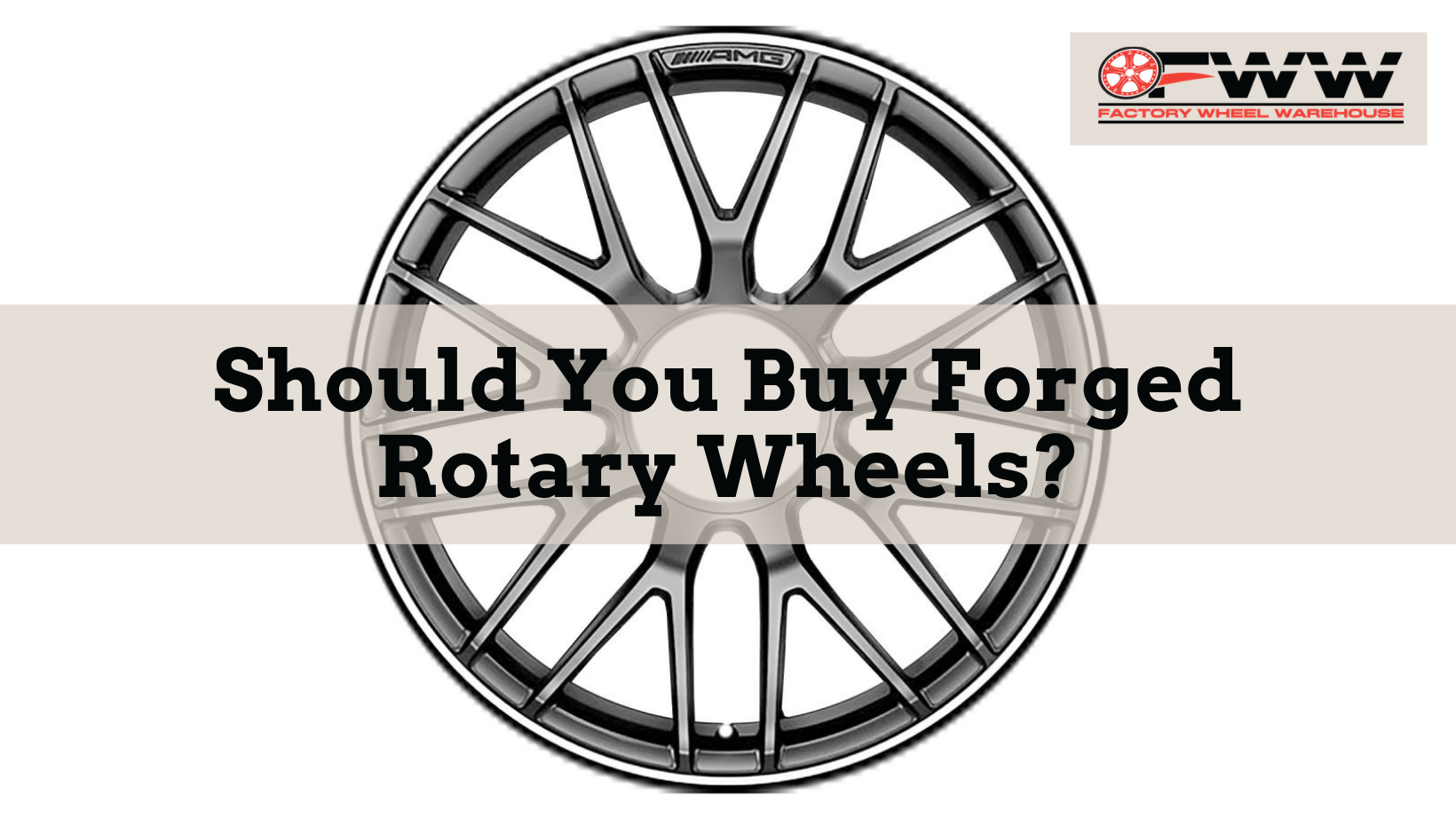 Should you buy Rotary Forged Wheels?
