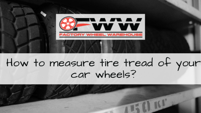How to measure tire tread of your car wheels?